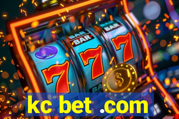 kc bet .com